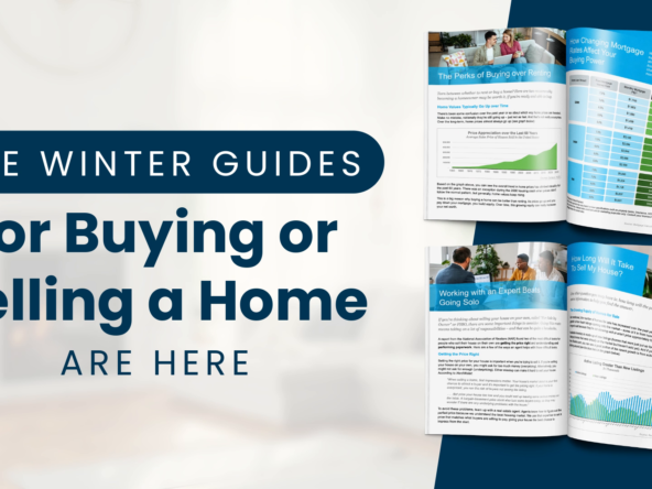 The-Winter-Guides-for-Buying-or-Selling-a-Home-Are-Here