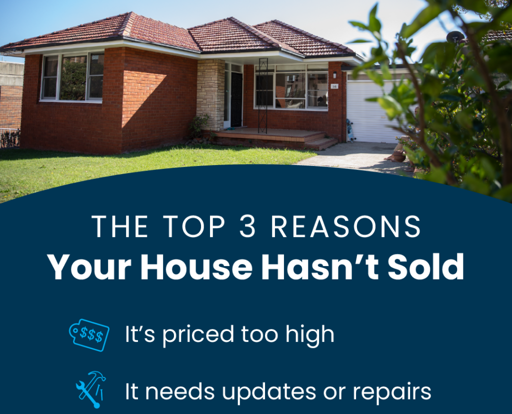 Reasons Your House Is Sitting, Not Selling