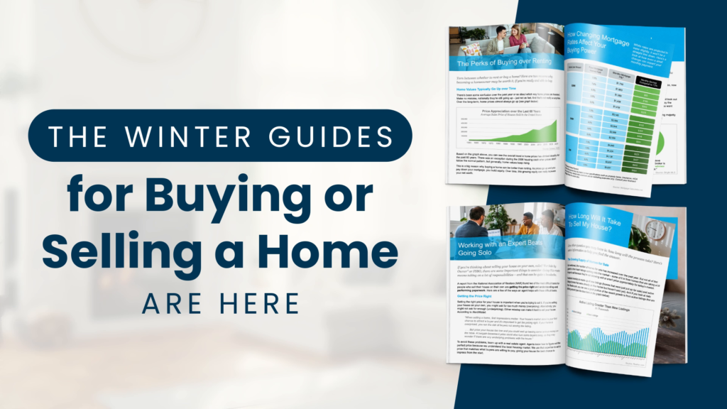 The-Winter-Guides-for-Buying-or-Selling-a-Home-Are-Here